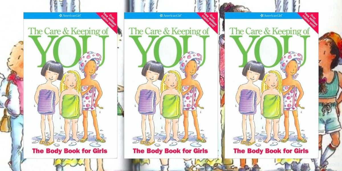 What I learned from American Girl's "The Care & Keeping of You" book